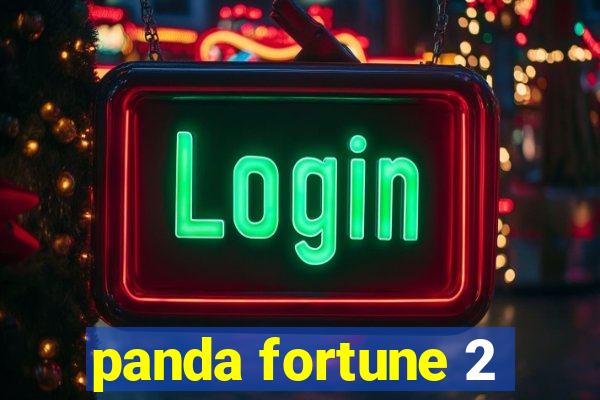 panda fortune 2